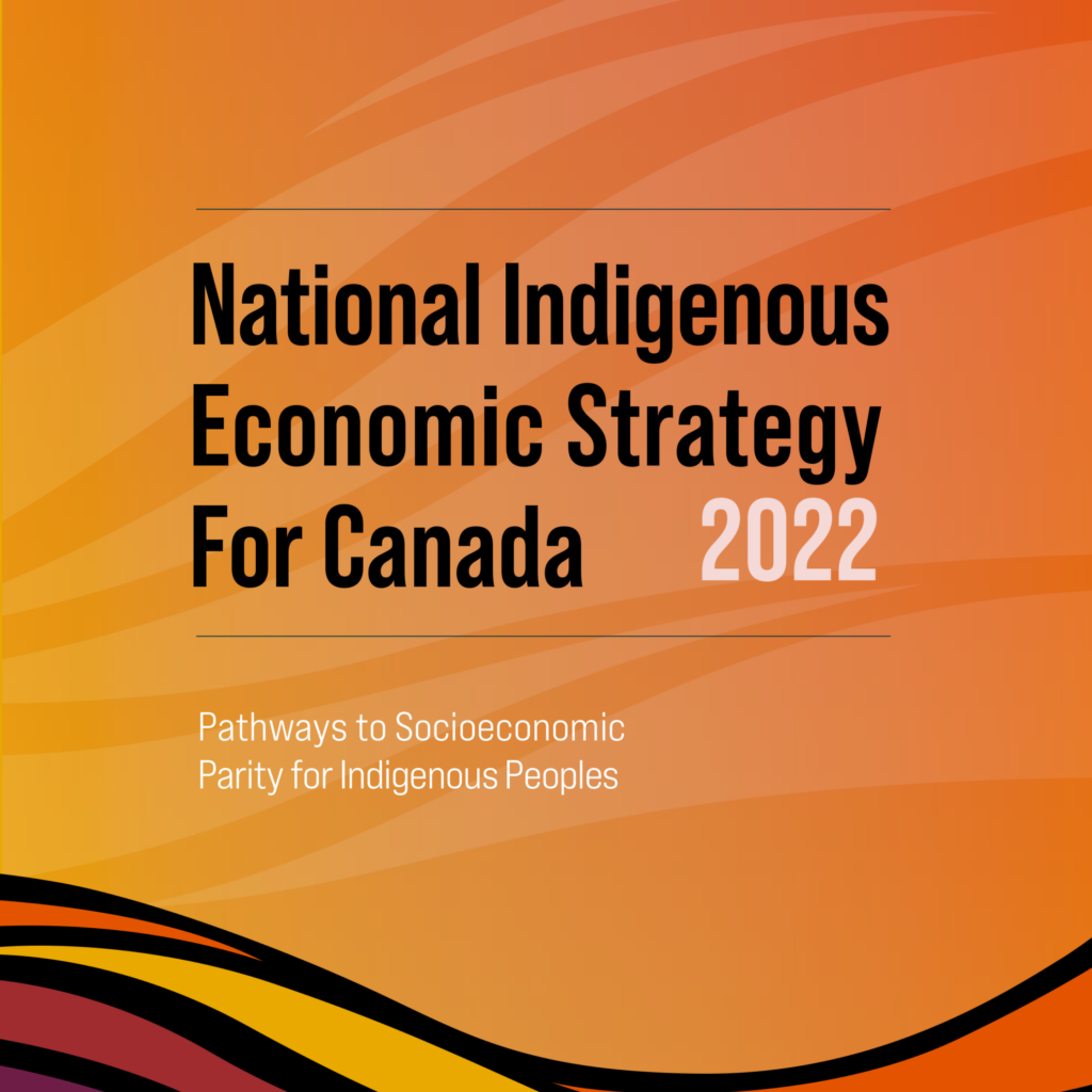National Indigenous Economic Strategy for Canada 2022 document